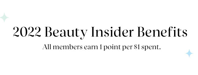 2022 Beauty insider benefits sephora