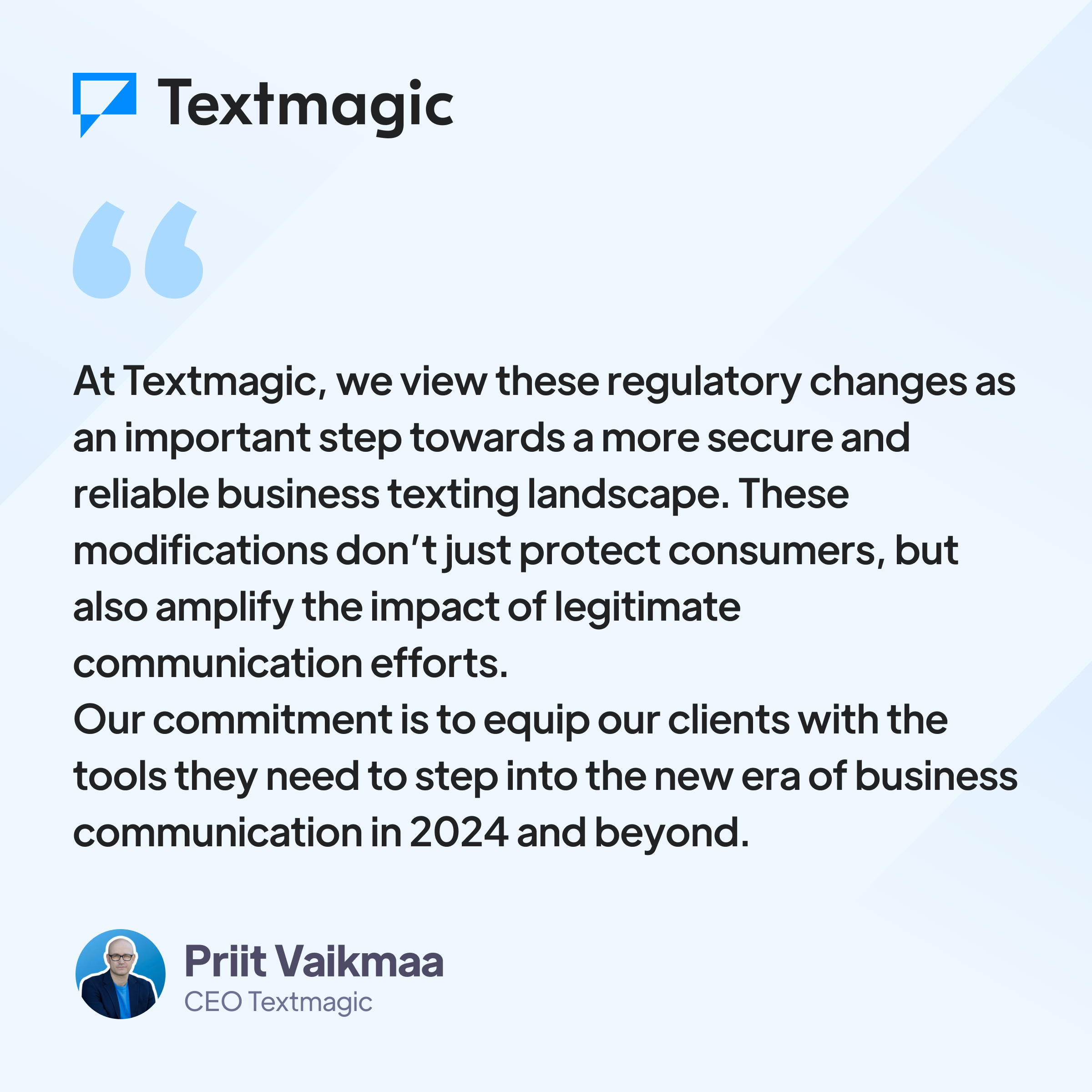 A quote from the Textmagic CEO